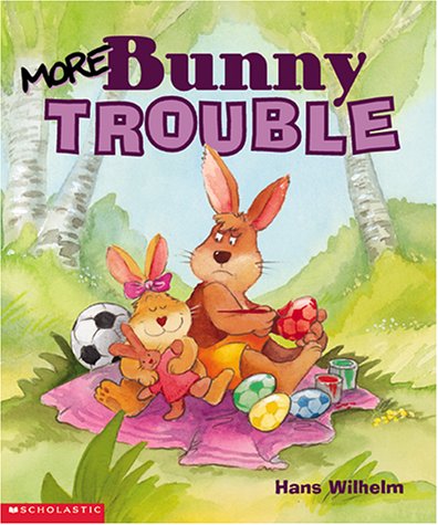 More Bunny Trouble (Bunny Trouble)