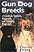 Gun Dog Breeds: A Guide to ...