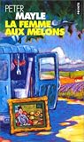 La Femme Aux Melons