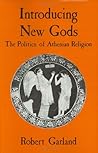 Introducing New Gods: The Politics of Athenian Religion
