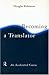 Becoming A Translator: An A...