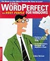 Wordperfect 8 for Busy People: The Book to Use When There's No Time to Lose