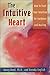The Intuitive Heart: How to...