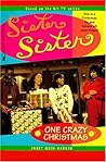 One Crazy Christmas (Sister, Sister) One Crazy Christmas (Sister, Sister)