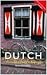 Colloquial Dutch [includes 2 audio cassettes] (Colloquial Series)