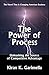 The Power of Process: Unleashing the Source of Competitive Advantage