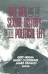 Gay Men and the Sexual History of the Political Left