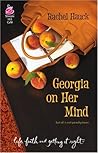 Georgia on Her Mind (Life, Faith & Getting It Right #15) by Rachel Hauck