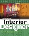 Becoming an Interior Designer Becoming an Interior Designer