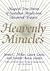 Heavenly Miracles by Jamie C. Miller