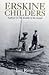 Erskine Childers: Author of...