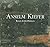 Anselm Kiefer: The Psycholo...