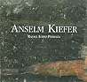 Anselm Kiefer: The Psychology of "After the Catastrophe"