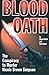 Blood Oath: The Conspiracy ...