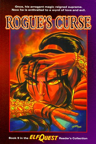 Rogue's Curse (Elfquest Reader's Collection #9)