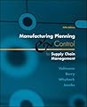Manufacturing Planning and Control for Supply Chain Management Manufacturing Planning and Control for Supply Chain Management