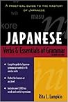 Japanese Verbs and Essentials of Grammar