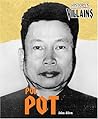 Pol Pot (History's Villains)