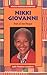 Nikki Giovanni: Poet of the...