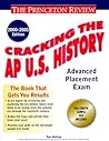 Cracking the AP U.S. History Cracking the AP U.S. History