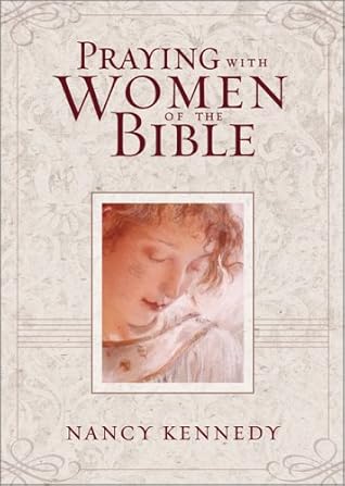 Praying With Women of the Bible
