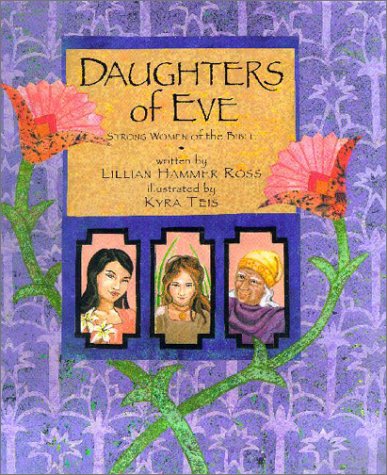 Daughters of Eve: Strong Women of the Bible (Hardcover)