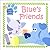 Blue's Friends (Blue's Clues Baby Board Book #2)