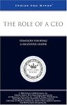 The Role of a CEO: Strategies for Being a Successful Leader (Inside the Minds) The Role of a CEO: Strategies for Being a Successful Leader (Inside the Minds)