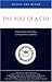 The Role of a CEO: Strategies for Being a Successful Leader (Inside the Minds)