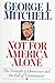 Not for America Alone: The Triumph of Democracy and the Fall of Communism