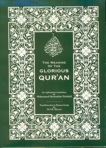 The Meaning of the Glorious Qur'an (Paperback)