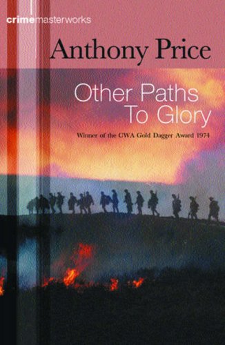 Other Paths to Glory (Dr David Audley & Colonel Jack Butler #5)