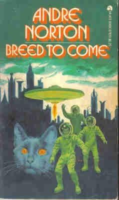 Breed to Come (Mass Market Paperback)