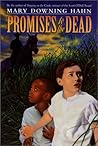 Promises to the Dead