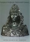 European Sculpture of the Nineteenth Century (National Gallery of Art Systematic Catalogues)