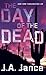 Day of the Dead by J.A. Jance
