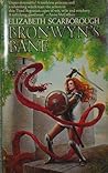 Bronwyn's Bane by Elizabeth Ann Scarborough