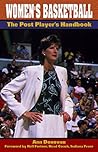 Women's Basketball: The Post Player's Handbook