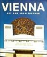 Vienna: Art & Architecture Vienna: Art & Architecture