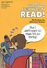 Lee Canter's What to Do When Your Child Hates to Read!: Motivating the Reluctant Reader (Effective Parenting Books) Lee Canter's What to Do When Your Child Hates to Read!: Motivating the Reluctant Reader (Effective Parenting Books)