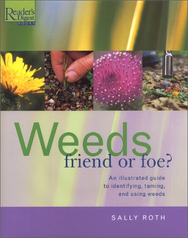 Weeds: Friend or Foe? (Hardcover)