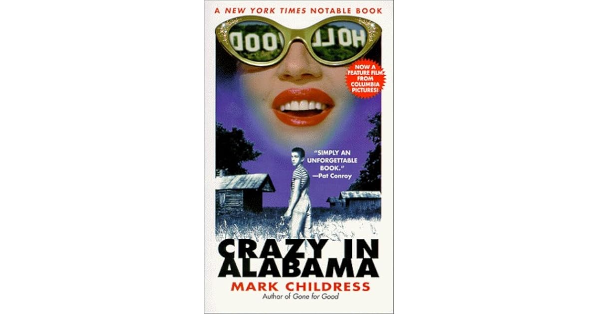 Crazy in Alabama by Mark Childress