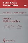 Design of Hashing Algorithms (Lecture Notes in Computer Science)