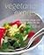 Vegetarian Express: Fast Fr...
