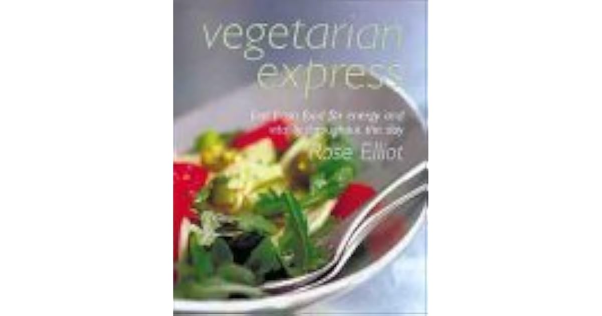 Vegetarian Express Fast Fresh Food for Enery and Vitality Throughout