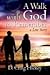 A Walk With God to Remember by D. Craig Hickey