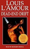 Dead End Drift (Louis L'Amour)