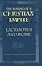 The Making of a Christian Empire: Lactantius and Rome