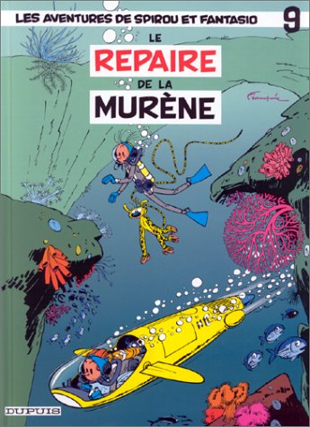 Le Repaire de la murène (Spirou et Fantasio, #9)
