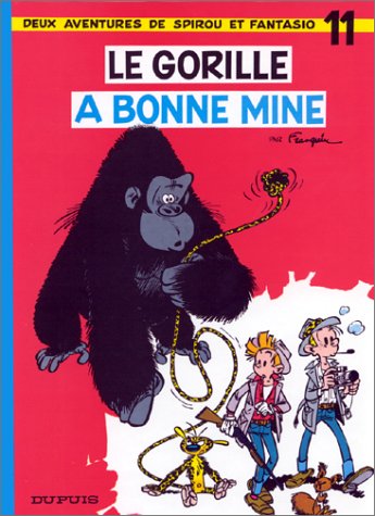 Le Gorille a bonne mine (Spirou et Fantasio, #11)